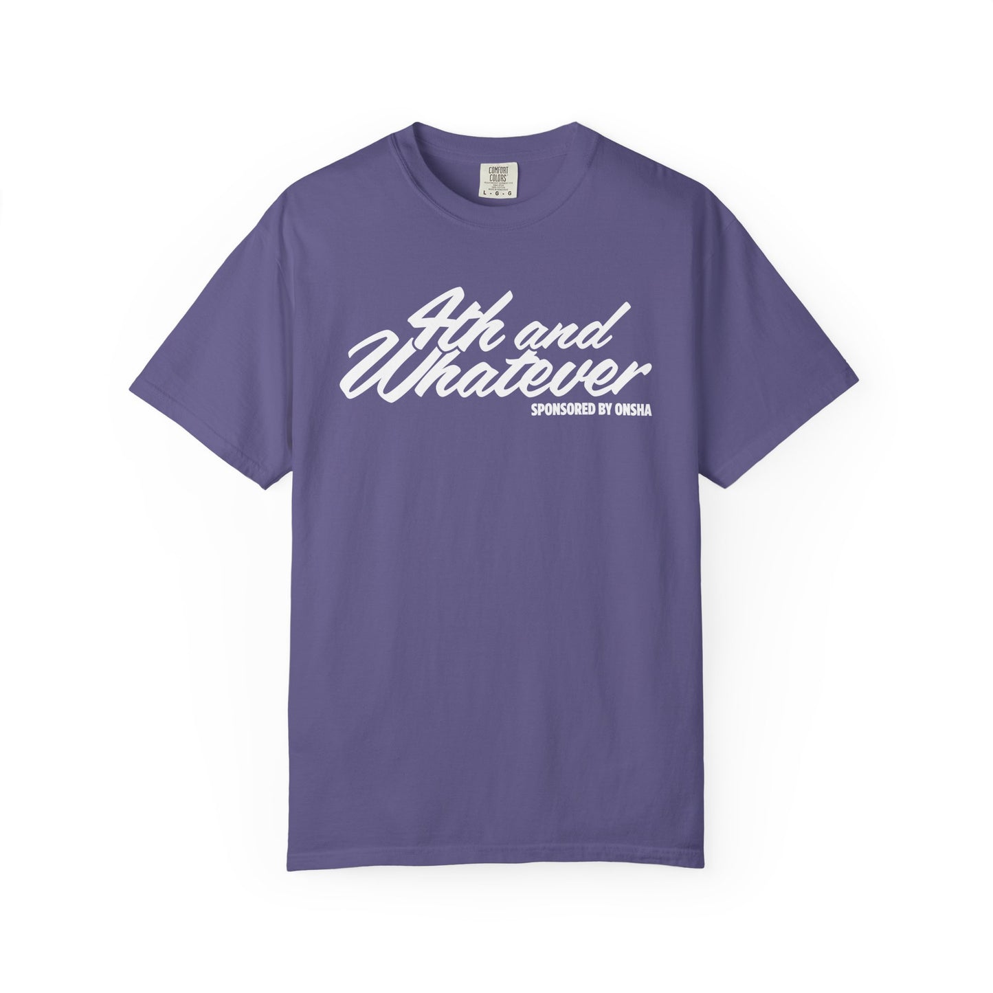 4TH & WHATEVER SCRIPT TEE