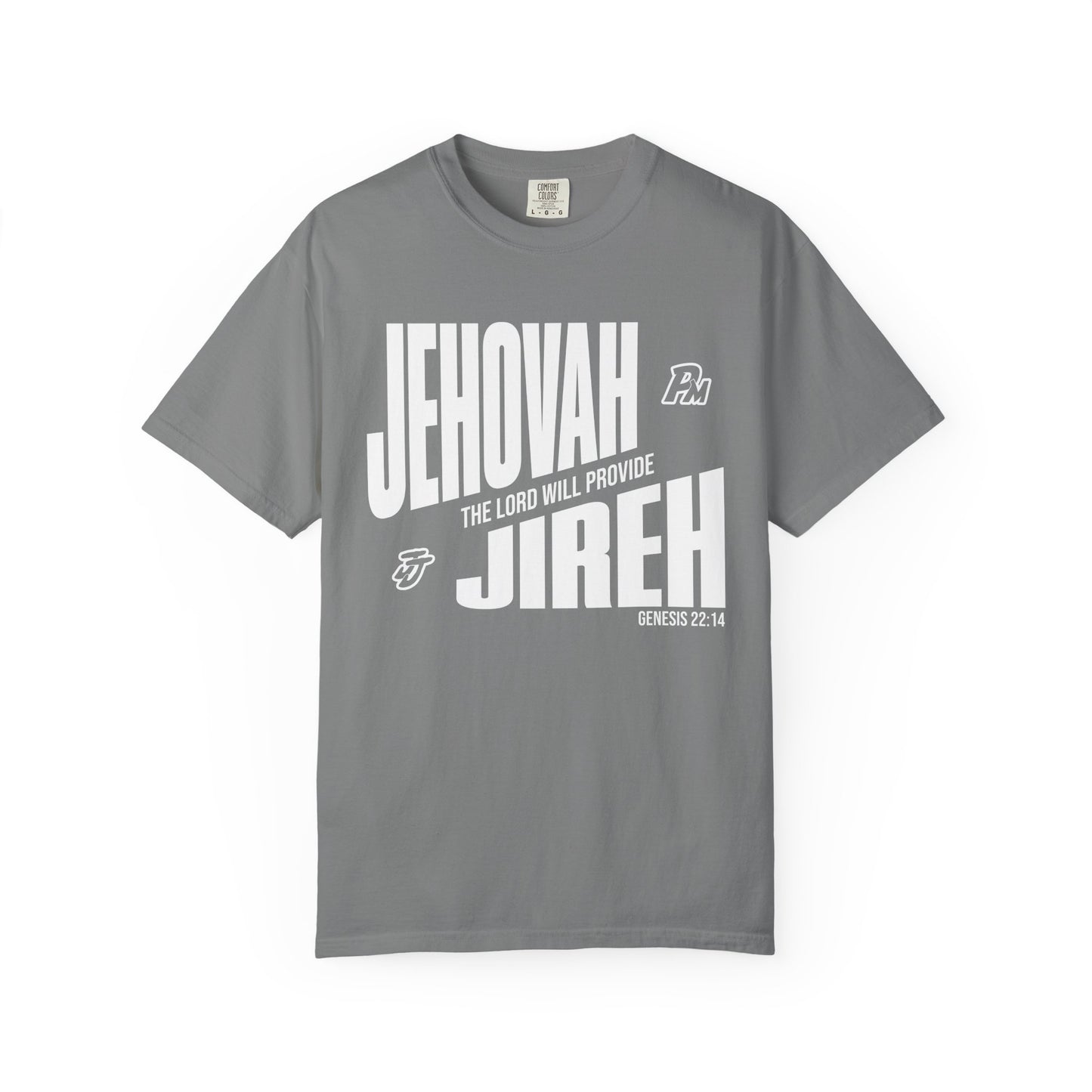 JEHOVAH JIREH COMFORT COLORS TEE
