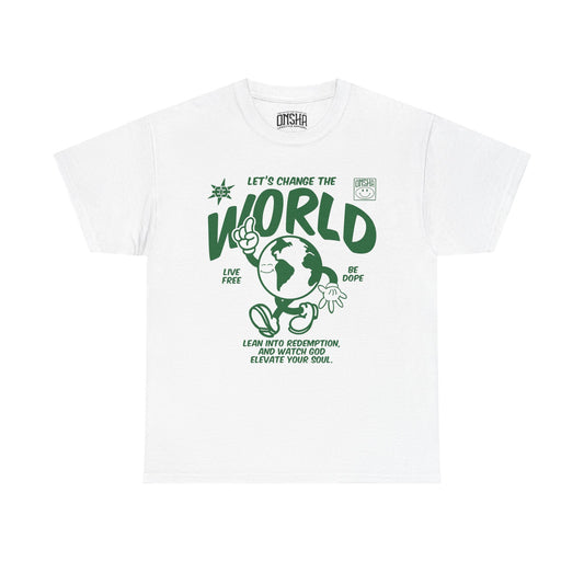 CHANGE THE WORLD TEE