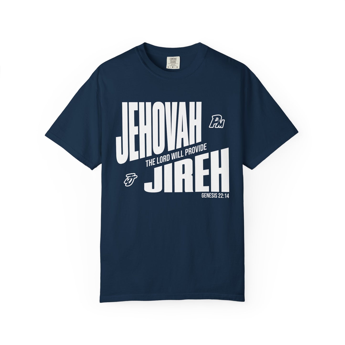 JEHOVAH JIREH COMFORT COLORS TEE