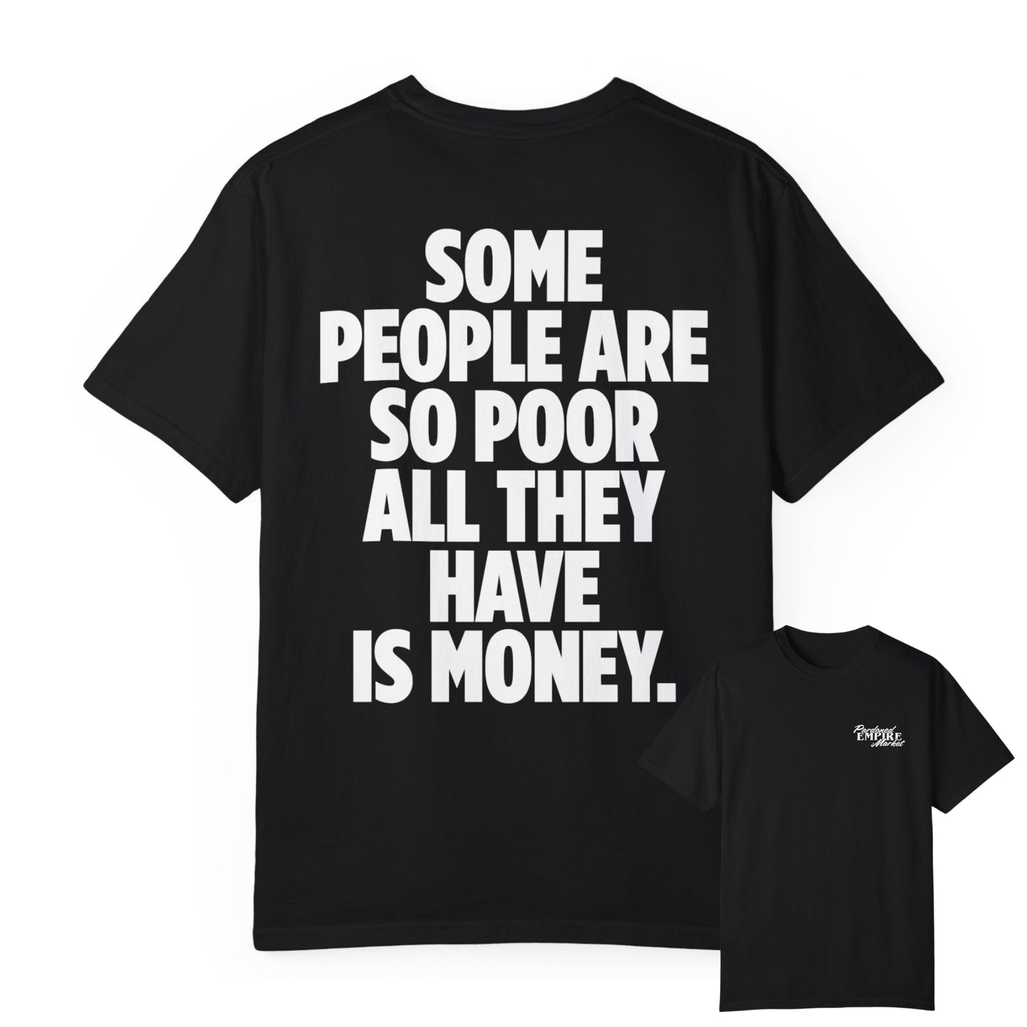 POOR PEOPLE TEE