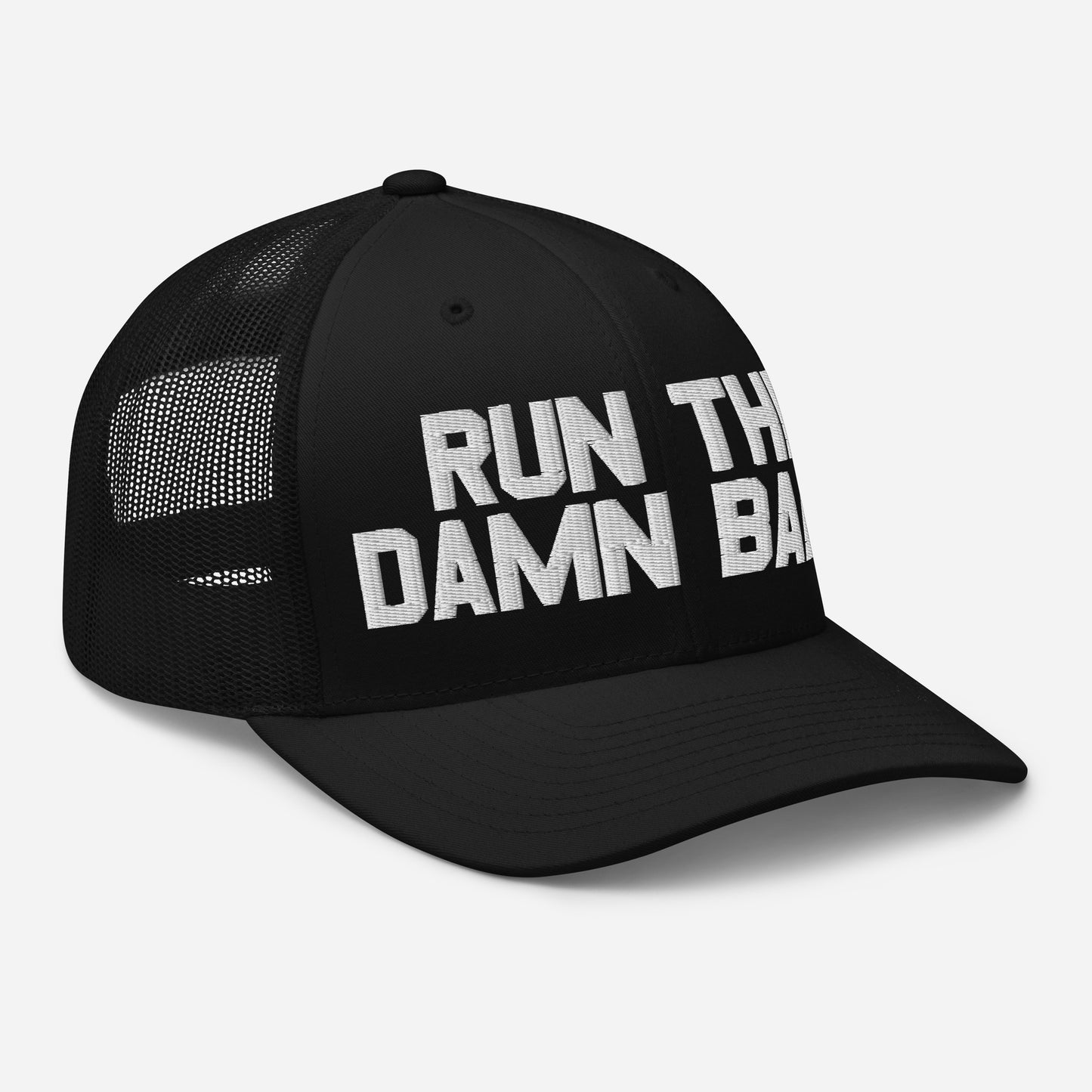 RUN THE DAMN BALL TRUCKER